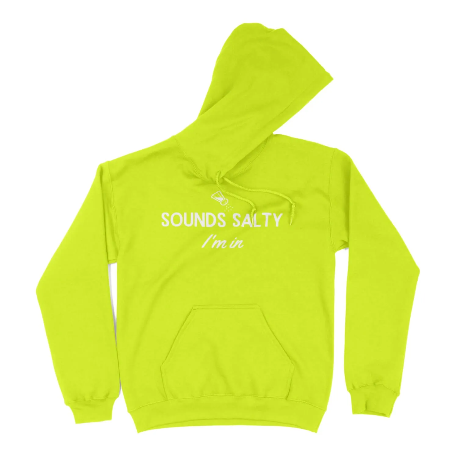 Sounds Salty Unisex Hoodie